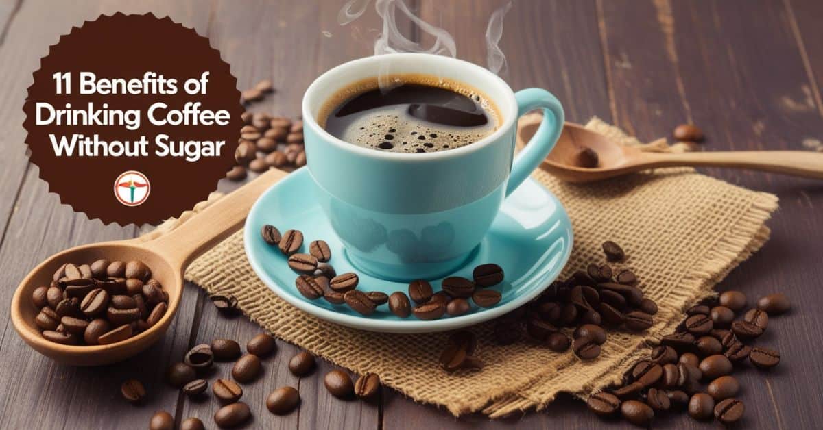 11 benefits of drinking coffee without sugar